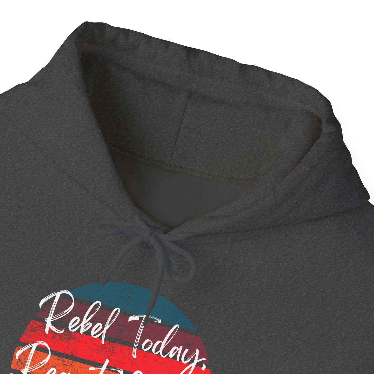 Rebel Today Regret Nothing Tomorrow - Unisex Heavy Blend™ Hooded Sweatshirt