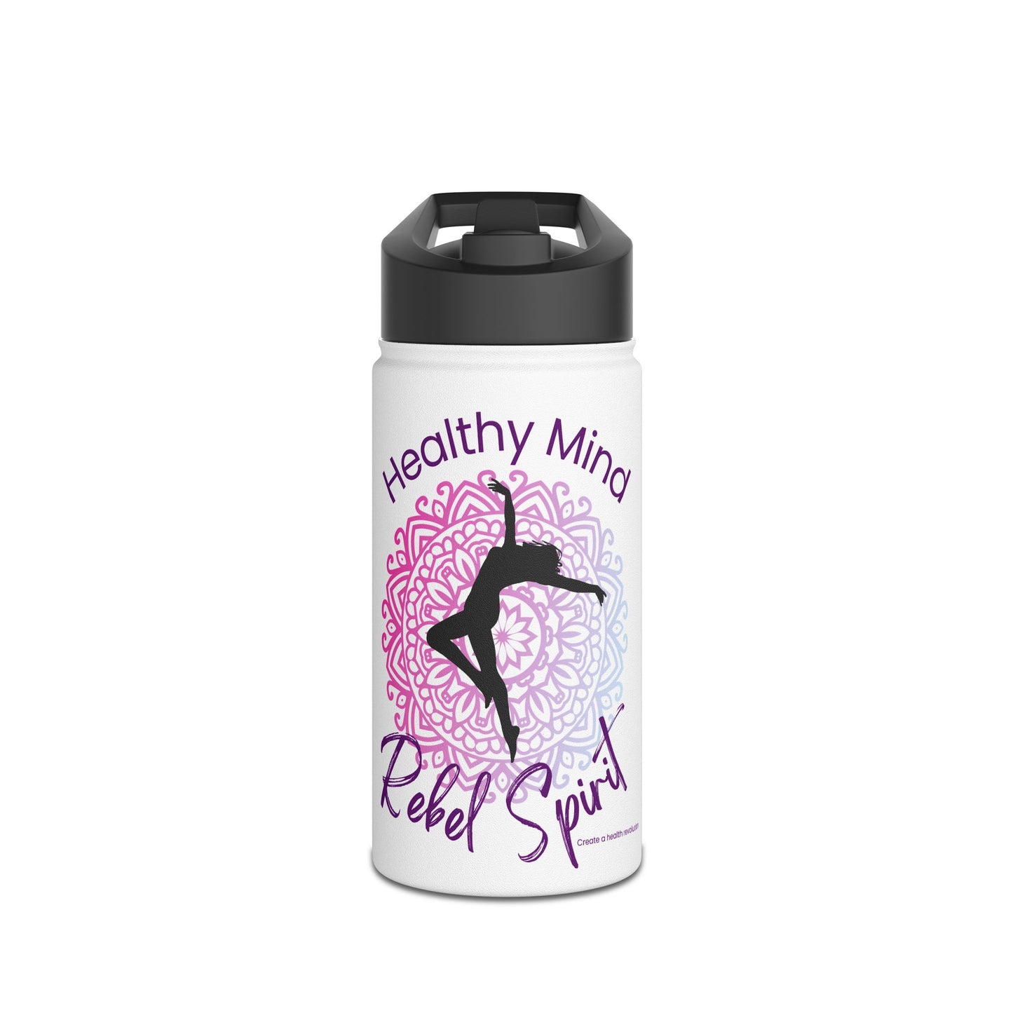 Stainless Steel Water Bottle - Healthy Mind Rebel Spirit