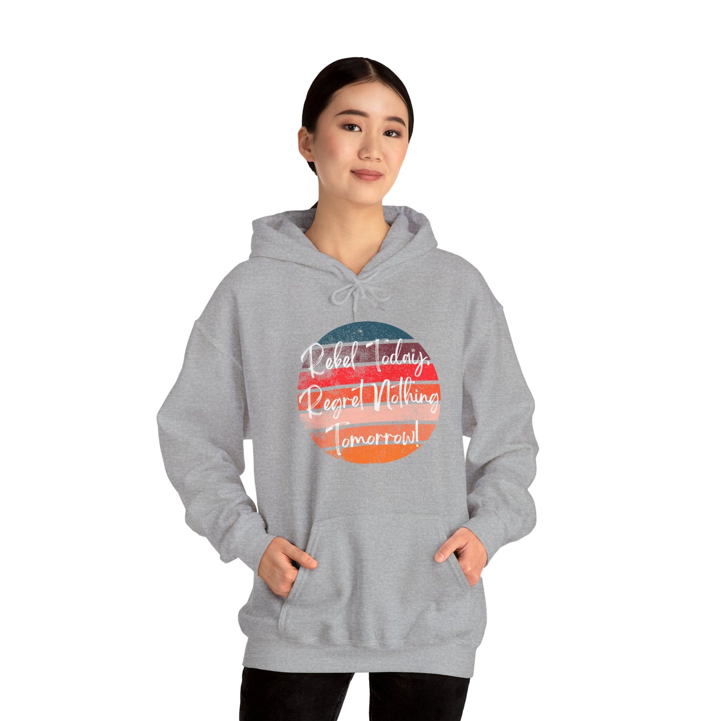 Rebel Today Regret Nothing Tomorrow - Unisex Heavy Blend™ Hooded Sweatshirt