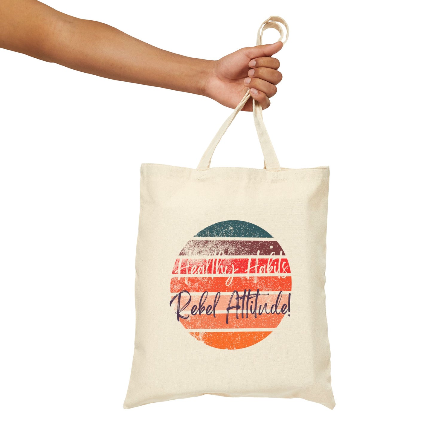 Healthy Habits Rebel Attitude - Canvas Tote Bag