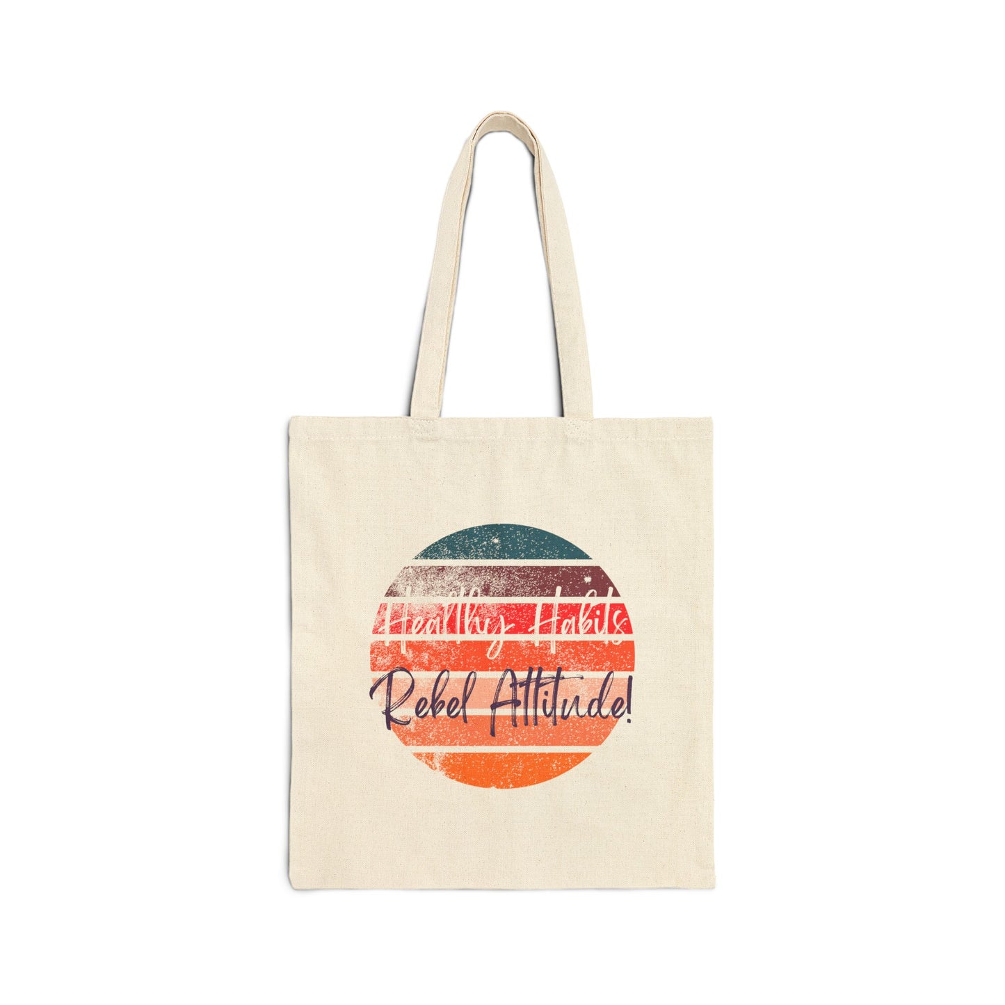 Healthy Habits Rebel Attitude - Canvas Tote Bag